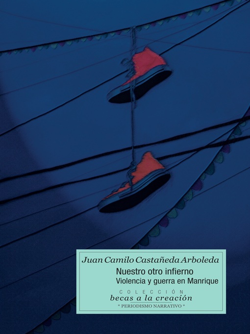 Title details for Nuestro otro infierno by Juan Camilo Castañeda - Available